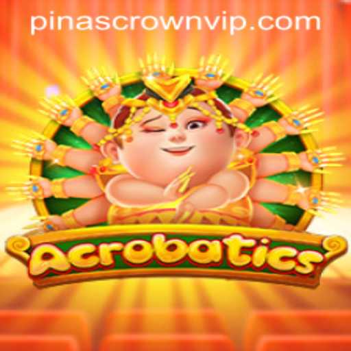 Acrobatics: A Captivating Leap into the Game of PinasCrown